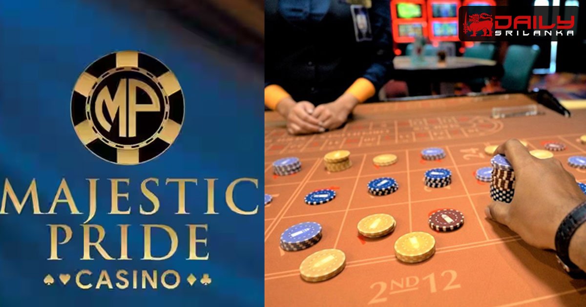 Majestic Pride Casino කොළඹ නෙළුම් කුලුනට එයි
